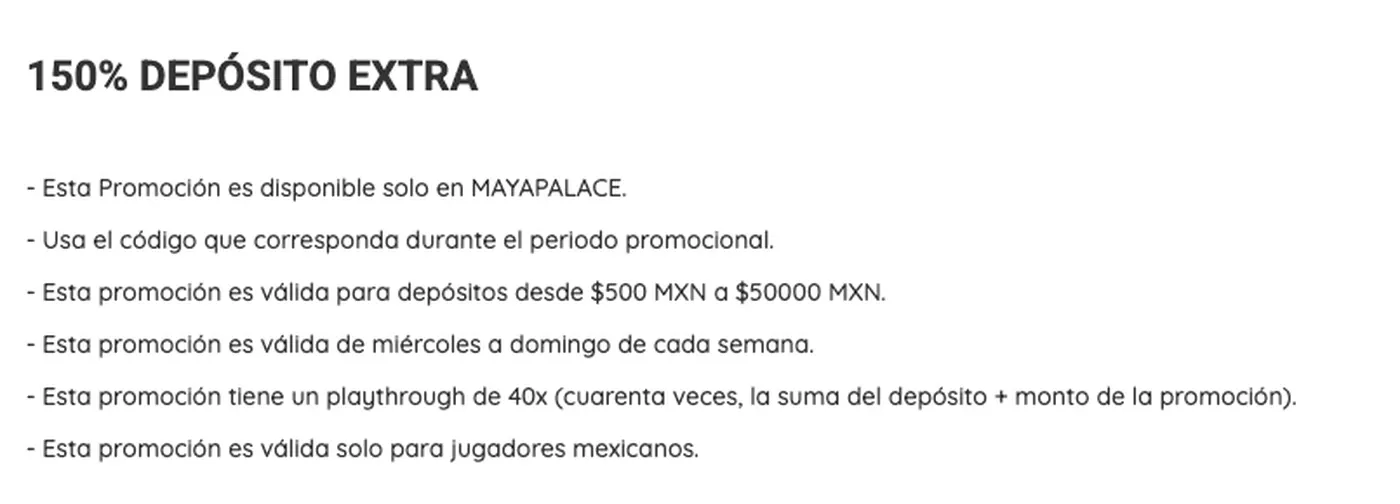 Términos de Mayapalace para bono de 150 por ciento con depósito elegible y requisito 40x