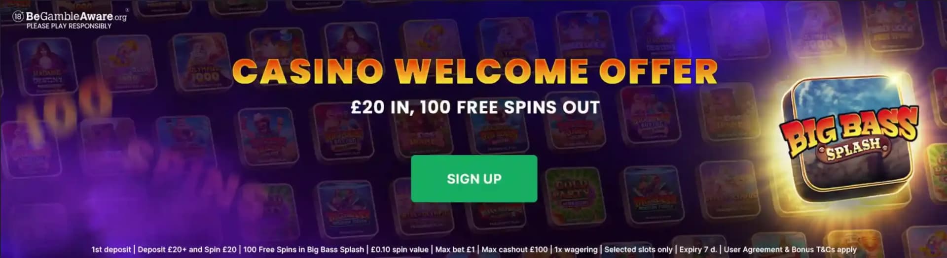 7bet casino welcome offer banner advertising £20 in and 100 free spins out
