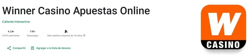 Ficha de Winner Casino Apuestas Online de Caliente Interactive con calificación 4.2 y más de 1 millón de descargas