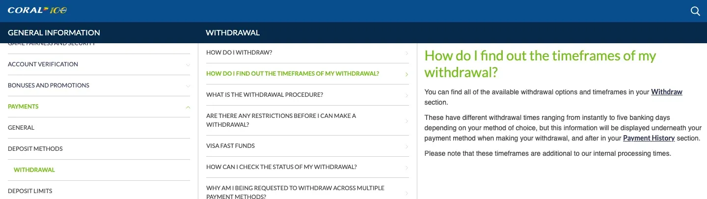 Coral withdrawal help showing method-dependent timings from instant to five banking days