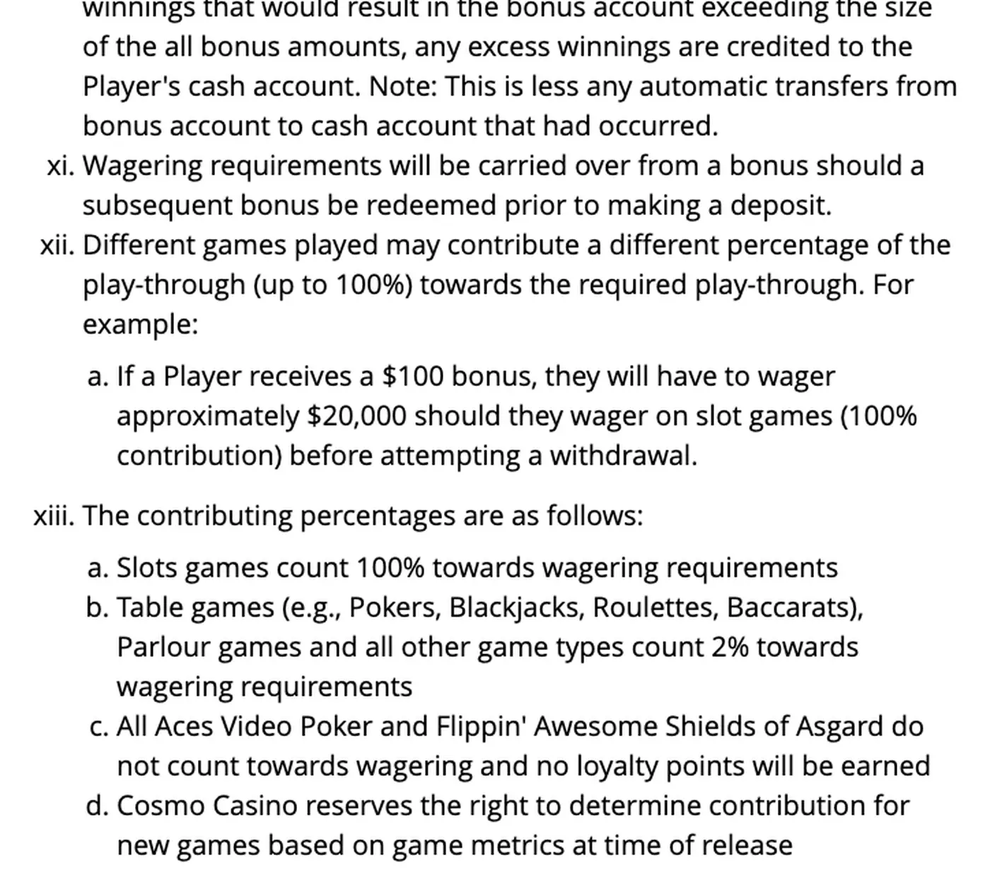 Cosmo bonus terms showing $20,000 wagering for a $100 bonus and game weighting